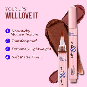 Blue Heaven Paint & Pout Airwhipped Matte Lip Cream For Women